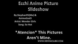 hentai ecchi  Ecchi Anime Slideshow